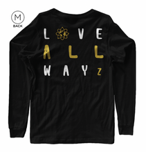 Load image into Gallery viewer, Love Allwayz Long Sleeve
